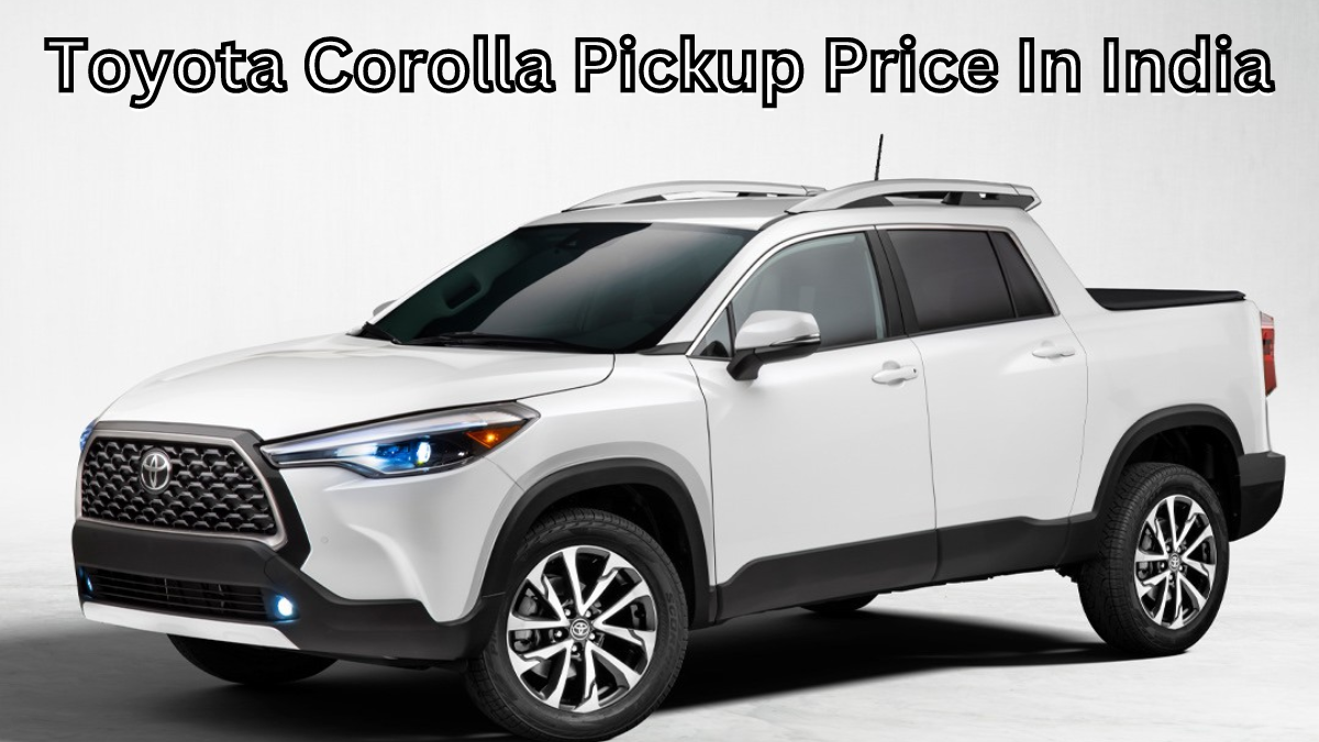 Toyota Corolla Pickup Price In India