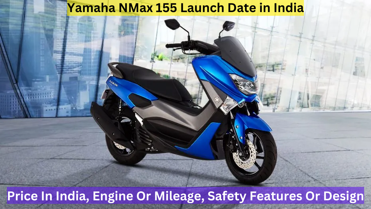 Yamaha NMax 155 Launch Date in India