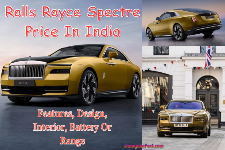 Rolls Royce Spectre Price In India: Features, Design, Interior, Battery Or Range