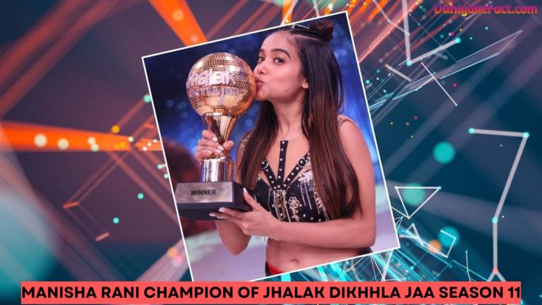 Manisha Rani champion of Jhalak Dikhhla Jaa Season 11